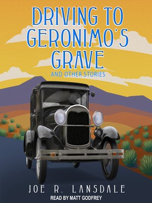 cover image of Driving to Geronimo's Grave and Other Stories